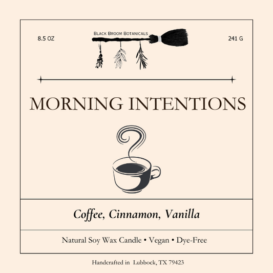 Morning Intentions- Candle